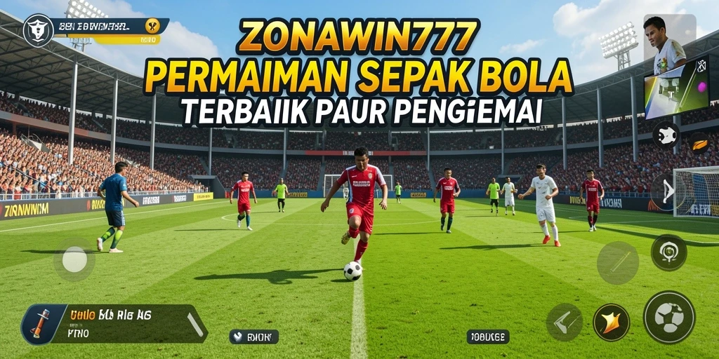 Tampilan gameplay ZONAWIN777 yang penuh aksi di lapangan sepak bola.